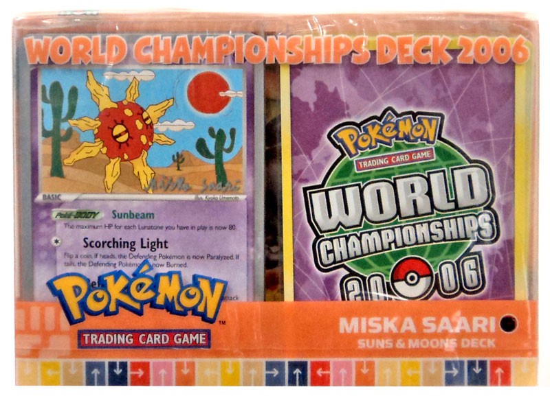 Pokemon 2006 World Championships Miska Saara's Suns & Moons Deck