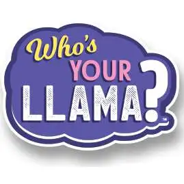 Who's Your Llama