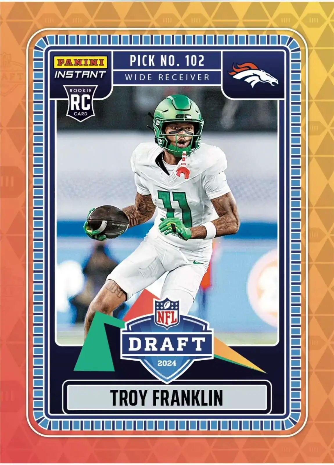 NFL 2024 Instant Draft Night Football Troy Franklin NFLDN-22 [Rookie]
