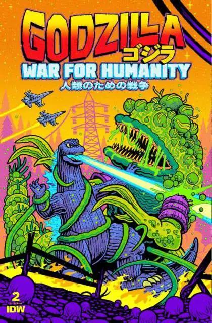 Godzilla: War for Humanity #2C Comic Book