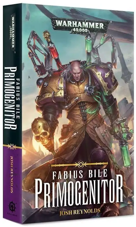 Warhammer 40,000 Fabius Bile Primogenitor Paperback Book