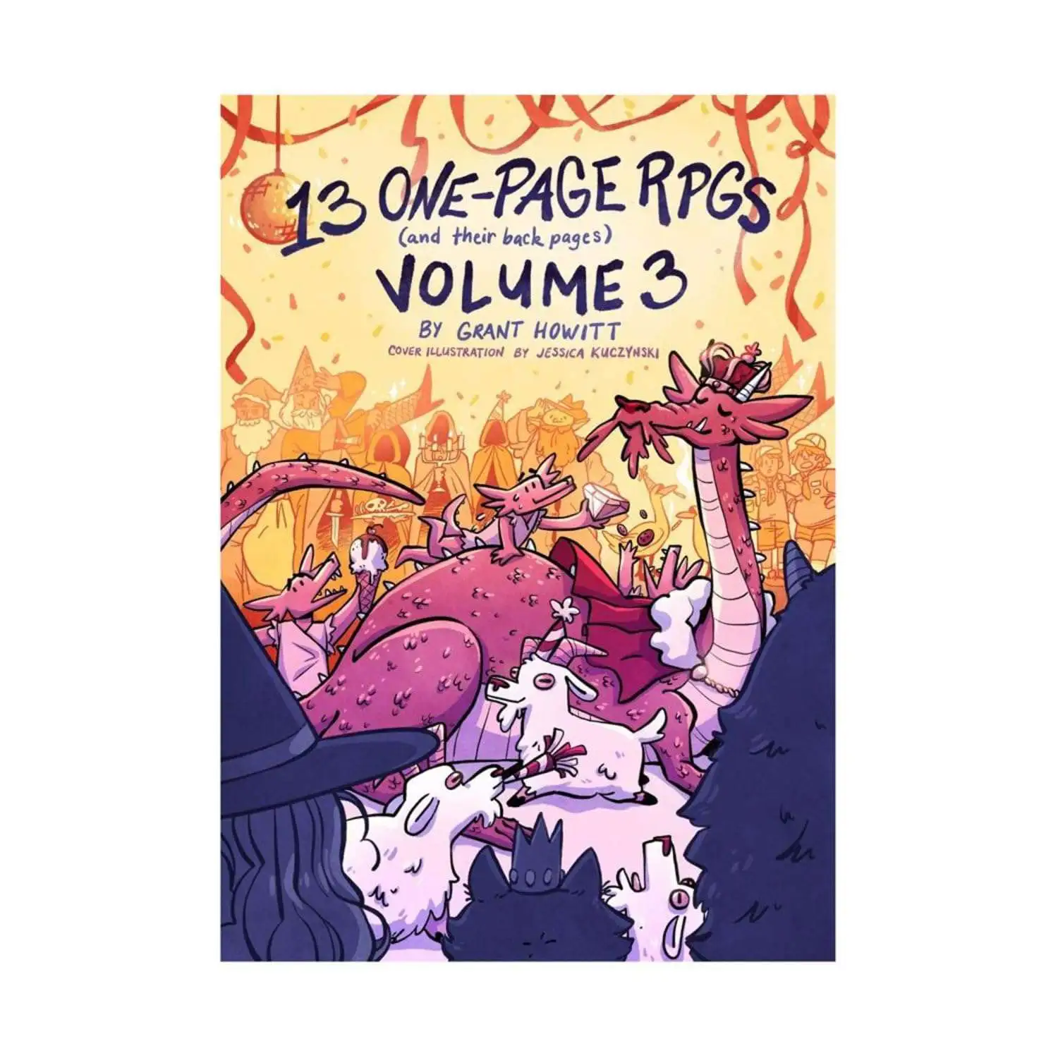 One-Page RPGS (and Their Back Pages) Volume 3 Hardcover Book [by Grant Howitt]