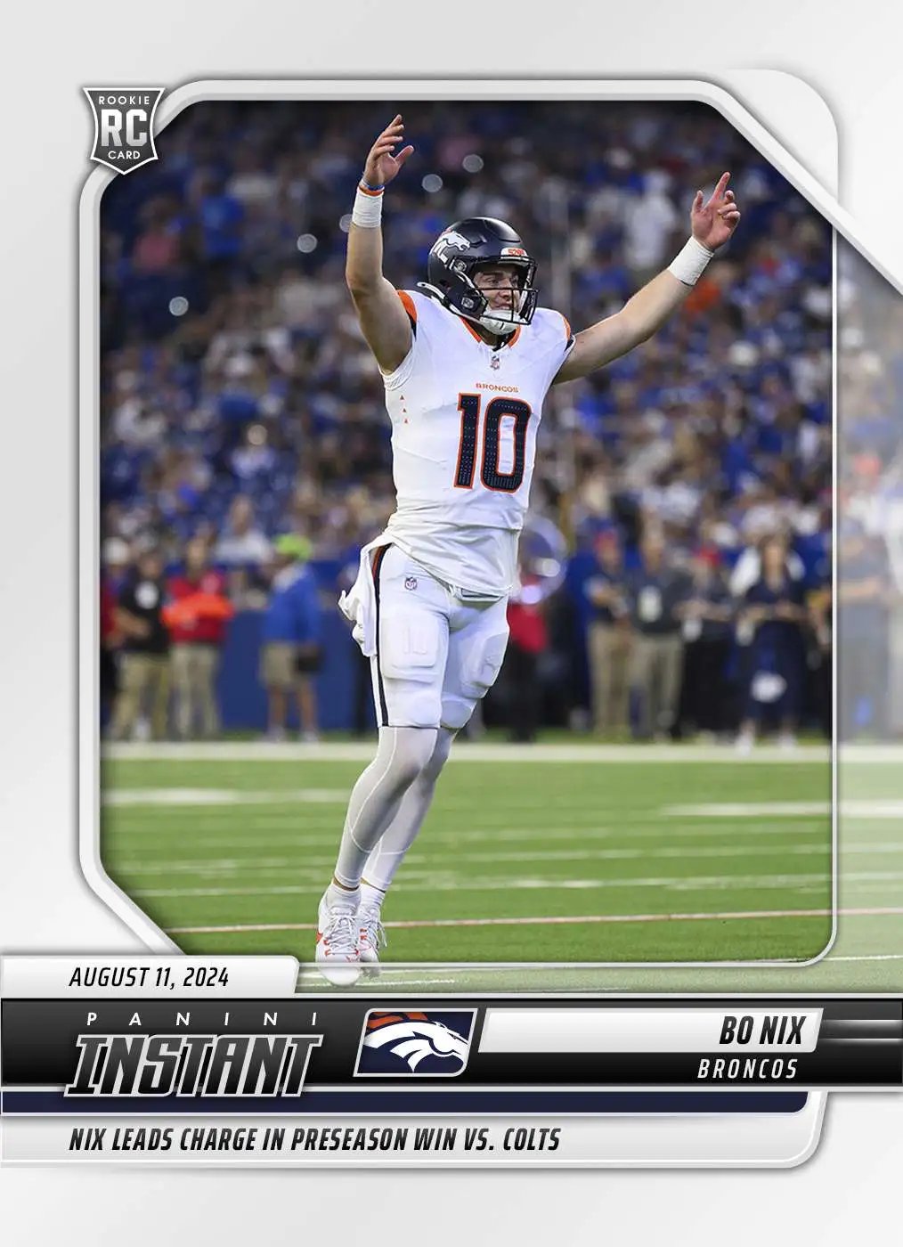 NFL Denver Broncos 2024 Instant Preseason Football Bo Nix #11 [Rookie]