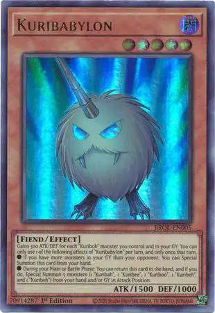 YuGiOh Trading Card Game Brothers of Legend Ultra Rare Kuribabylon BROL-EN005