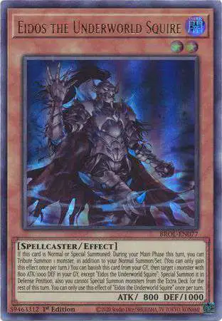 YuGiOh Trading Card Game Brothers of Legend Ultra Rare Eidos the Underworld Squire BROL-EN077