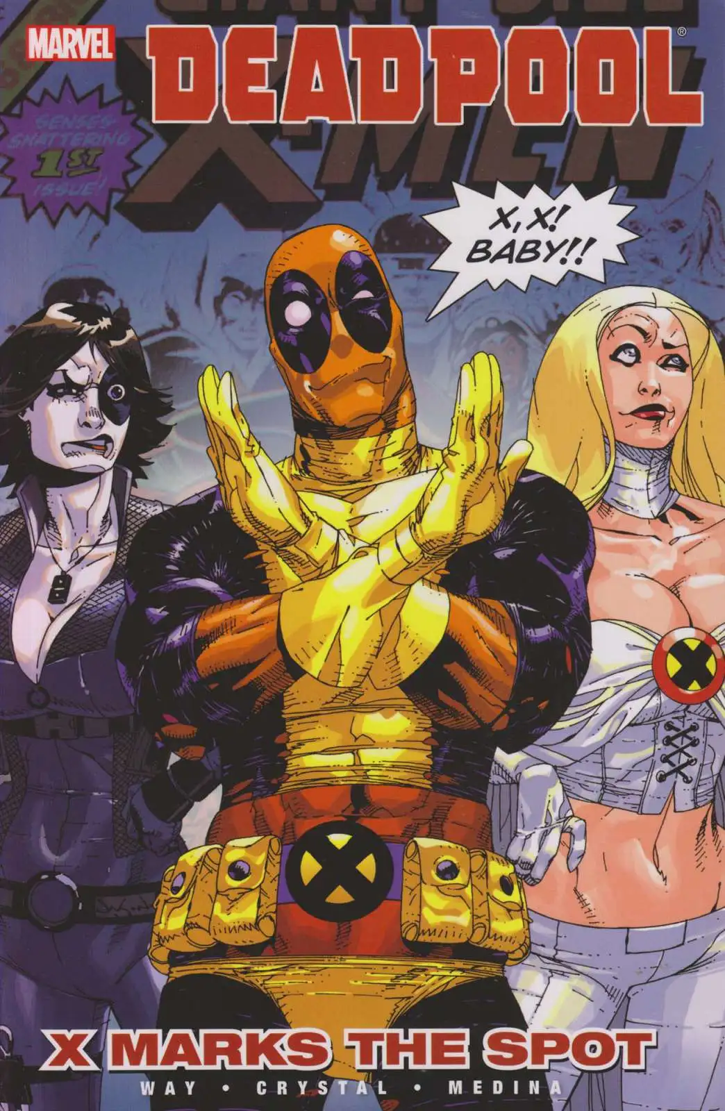 Marvel Deadpool X Marks the Spot Trade Paperback Comic Book #3 [Sun Damage on Spine]