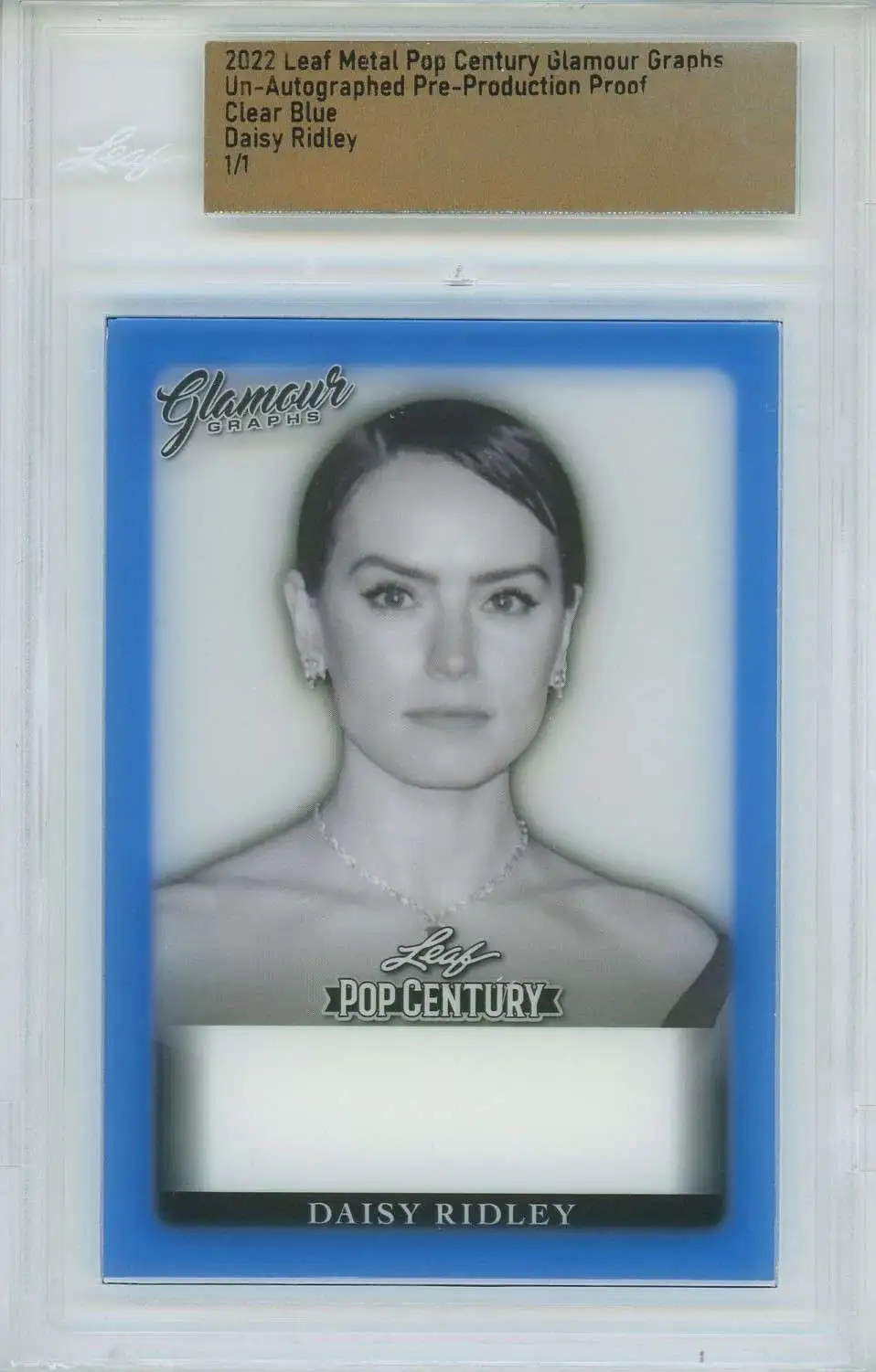 Leaf 2022 Leaf Metal Pop Century Glamour Graphs Single Card 11 Clear Blue Daisy  Ridley Un-Autographed Pre-Production Proof - ToyWiz