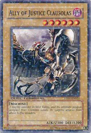 YuGiOh YuGiOh 5D's Duel Terminal 1 Parallel Rare Ally of Justice Clausolas DT01-EN023