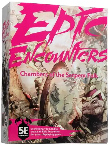 Epic Encounters Chambers of the Serpent Folk Roleplaying Game