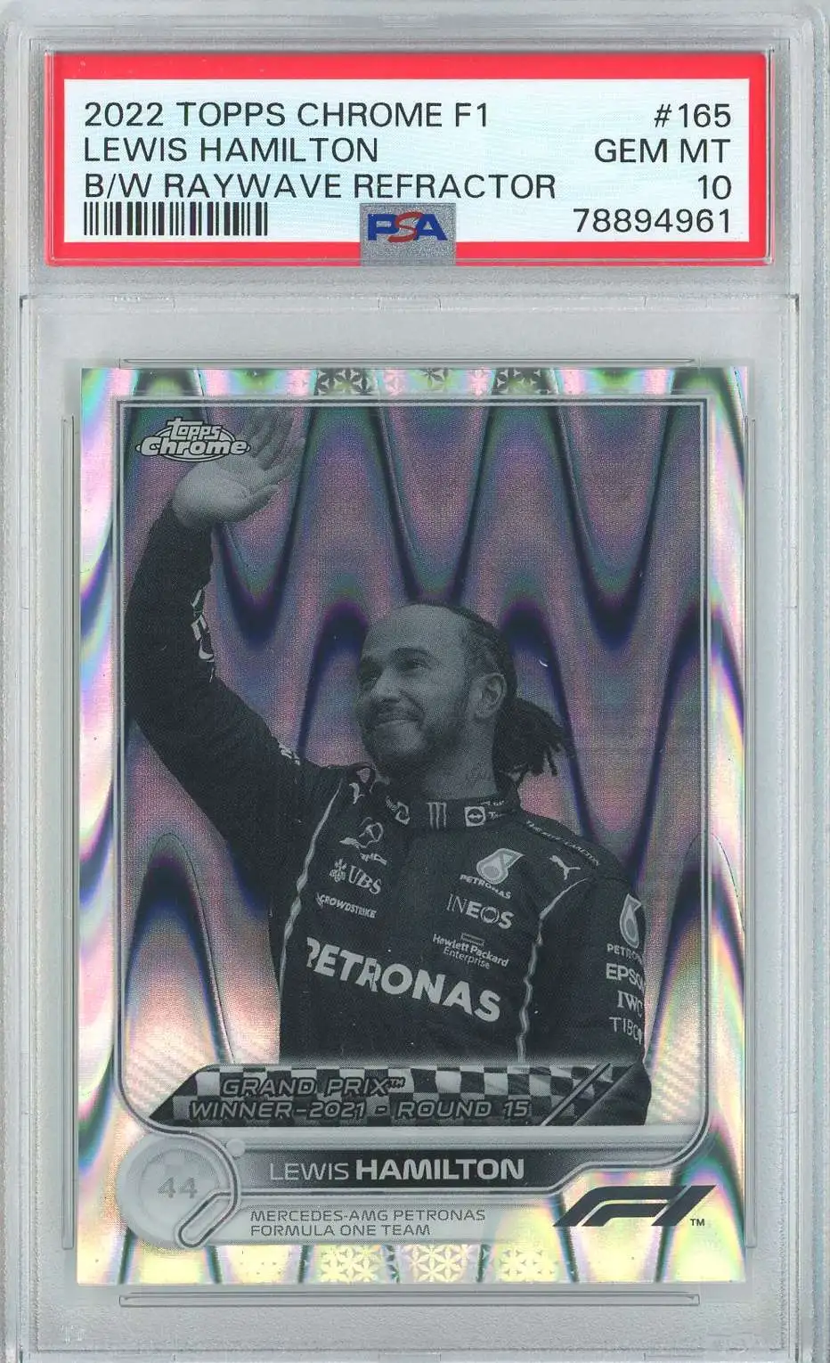 2022 Topps Chrome F1 Grand Prix Lewis Hamilton #165 [B/W Raywave Refractor  PSA 10] [PSA 10]