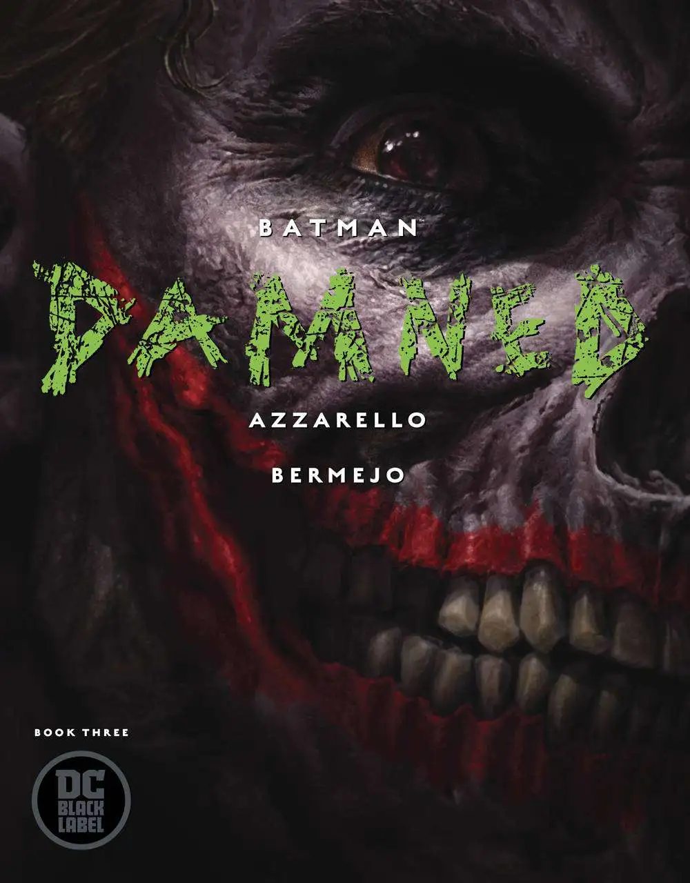 DC Black Label Batman Damned Comic Book 3 of 3 DC Comics - ToyWiz