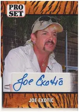 Leaf 2021 Pro Set Joe Exotic Exclusive Autographed Single Card JEA1