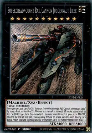 YuGiOh Trading Card Game Legendary Duelists: Season 1 Secret Rare Superdreadnought Rail Cannon Juggernaut Liebe LDS2-EN124