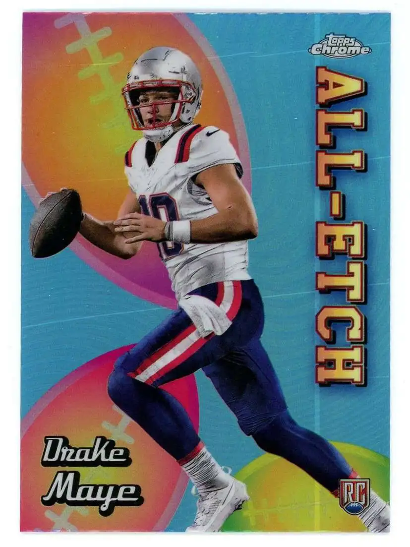 NFL 2024 Topps Chrome Football All Etch Drake Maye CAE-DM [Rookie]