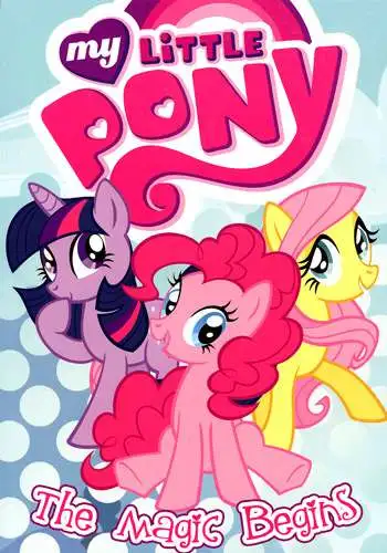 My Little Pony Friendship is Magic The Magic Begins Parts 1 & 2 Comic Book
