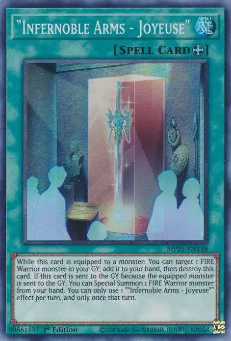 YuGiOh 2021 Tin of Ancient Battles Super Rare Infernoble Arms - Joyeuse MP21-EN138