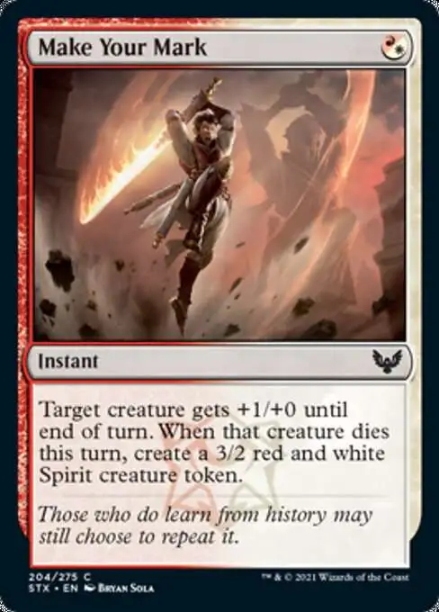 MtG Strixhaven: School of Mages Common Foil Make Your Mark #204