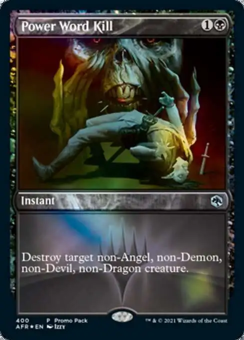 MtG Trading Card Game Adventures in the Forgotten Realms Uncommon Power Word Kill #400 [Promo]