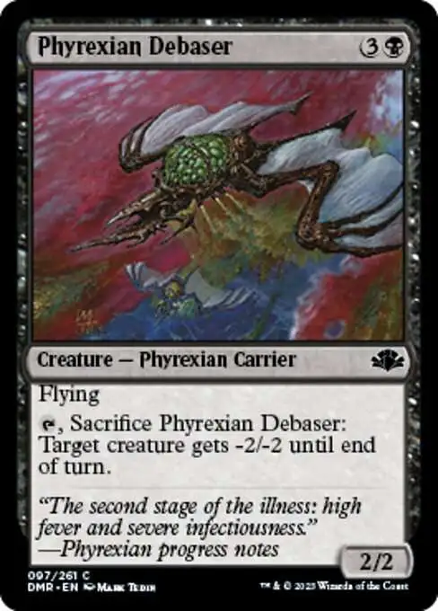 MtG Dominaria Remastered Common Phyrexian Debaser #97