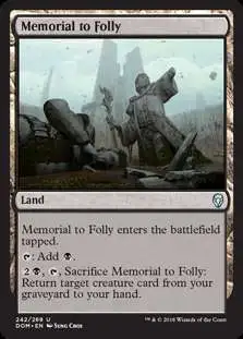 MtG Dominaria Uncommon Memorial to Folly #242