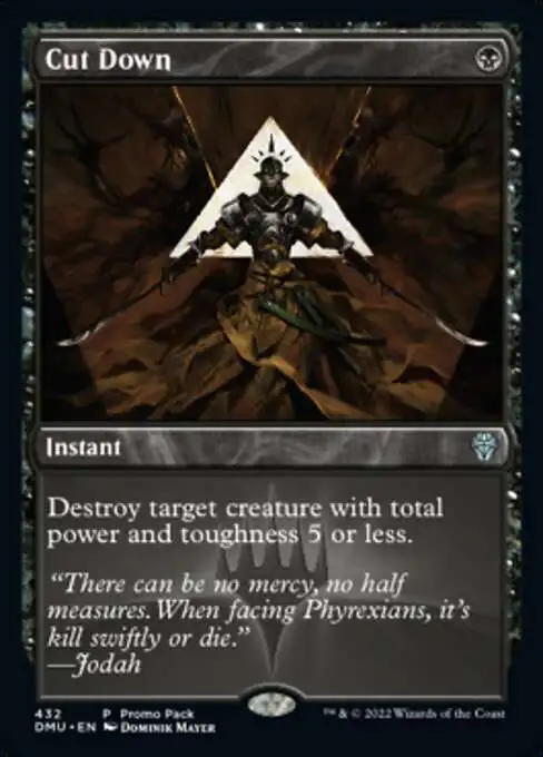 MtG Dominaria United Uncommon Cut Down #432 [Promo FOIL]