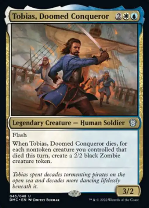 MtG Dominaria United Commander Uncommon Tobias, Doomed Conqueror #45 [Legends Retold FOIL]