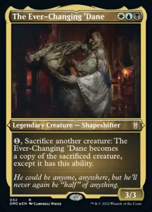 MtG Dominaria United Commander Rare The Ever-Changing 'Dane #52 [Etched Foil]