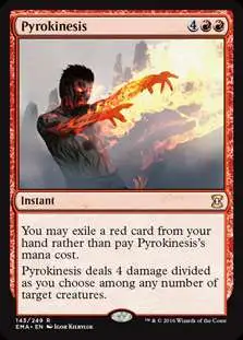 Magic The Gathering Trading Card Game Eternal Masters Single Card Rare Pyrokinesis 143 FOIL - ToyWiz Magic The Gathering Trading Card Game Eternal Masters Single Card Rare Pyrokinesis 143 FOIL - ToyWiz