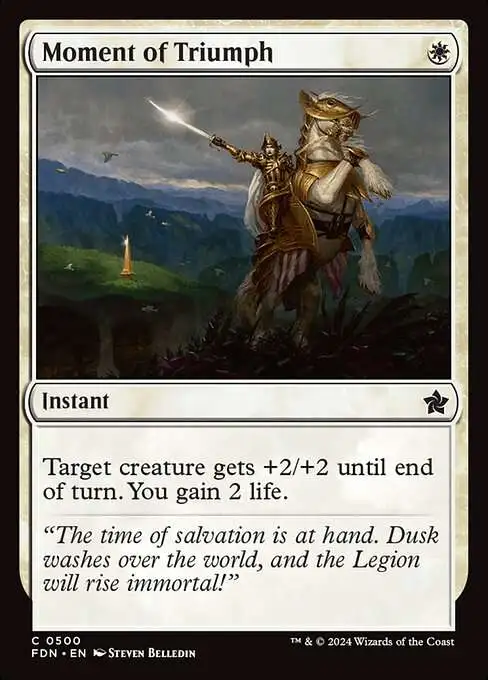 MtG Foundations Common Moment of Triumph #500 [Beginner Box FOIL]