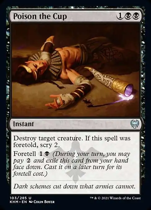 Magic The Gathering Trading Card Game Kaldheim Single Card Uncommon Poison  the Cup 103 FOIL - ToyWiz