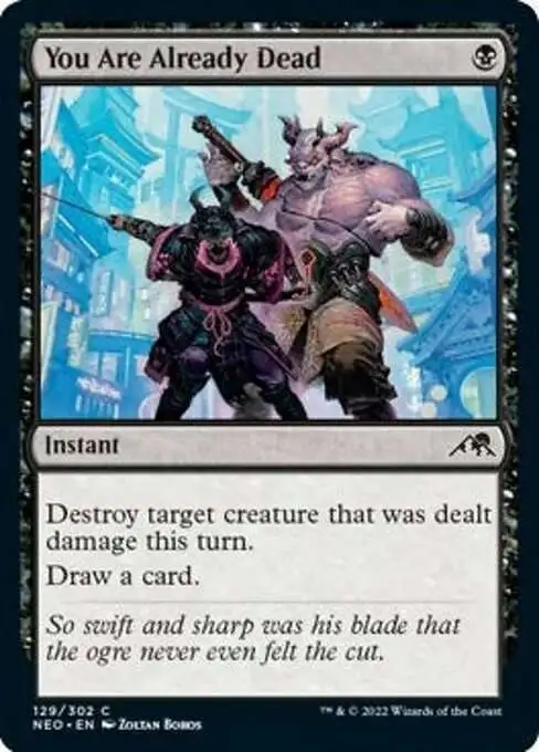 MtG Trading Card Game Kamigawa Neon Dynasty Common You Are Already Dead #129