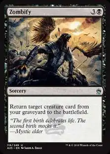 MtG Trading Card Game Masters 25 Uncommon Zombify #116