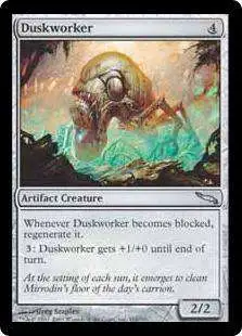 MtG Mirrodin Uncommon Duskworker #166