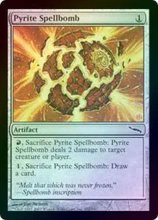 MtG Mirrodin Common FOIL Pyrite Spellbomb #232 [Moderately Played]
