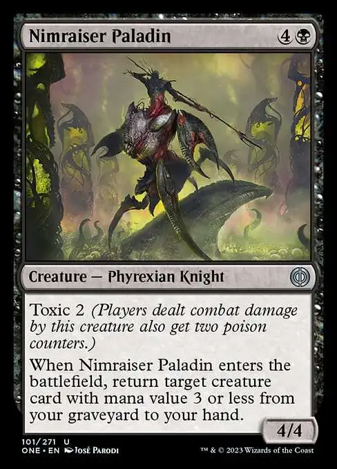 MtG Phyrexia: All Will Be One Uncommon Nimraiser Paladin #101