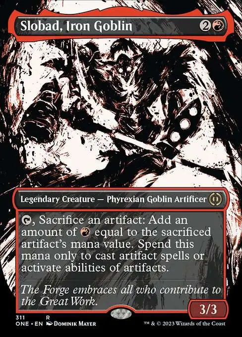 MtG Phyrexia: All Will Be One Rare Slobad, Iron Goblin #311 [Showcase]