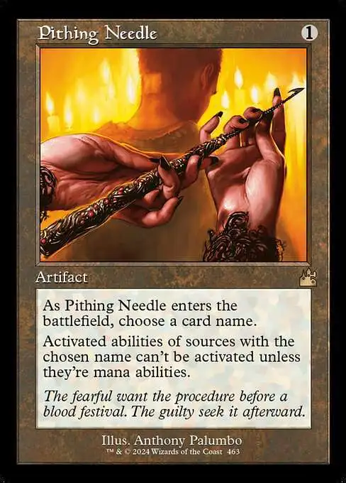 MtG Ravnica Remastered Rare Pithing Needle #463 [Retro Frame]