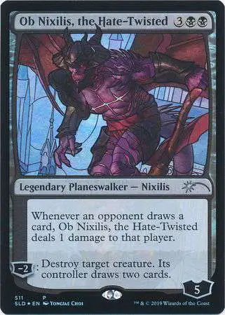 Magic The Gathering Secret Lair Drop Series Single Card Uncommon Ob  Nixilis, the Hate-Twisted 511 Foil - ToyWiz