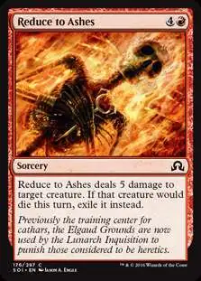 MtG Trading Card Game Shadows Over Innistrad Common Reduce to Ashes #176