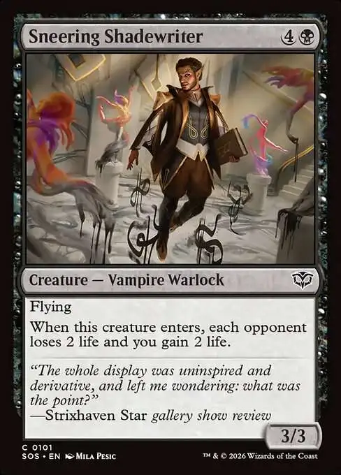 MtG Secrets of Strixhaven Common FOIL Sneering Shadewriter #101
