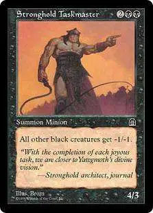 MtG Uncommon Stronghold Taskmaster