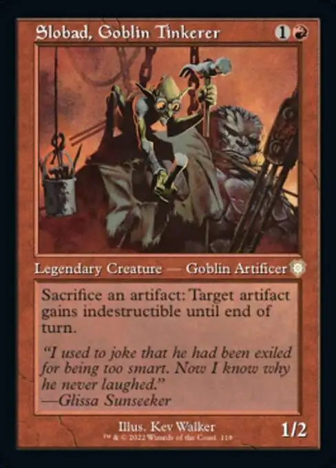 MtG The Brothers' War Commander Rare Slobad, Goblin Tinkerer #118 [Old-Frame Bonus Sheet]