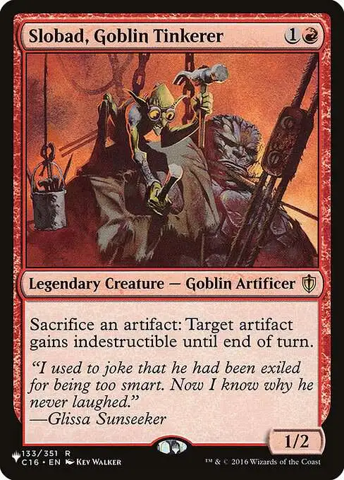 MtG The List Rare Slobad, Goblin Tinkerer C16-133 [Commander 2016]