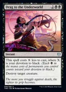 MtG Trading Card Game Theros Beyond Death Uncommon Drag to the Underworld #89