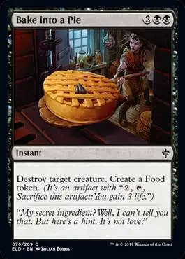 MtG Trading Card Game Throne of Eldraine Common Bake into a Pie #76
