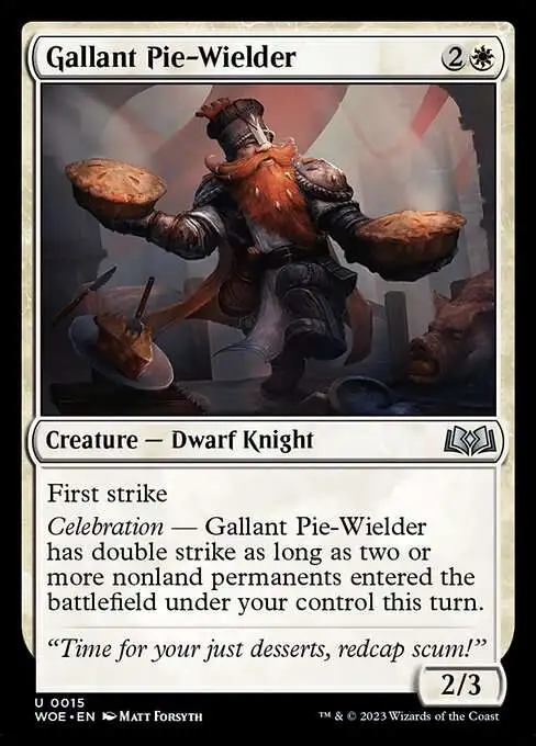 MtG Wilds of Eldraine Uncommon Gallant Pie-Wielder #15