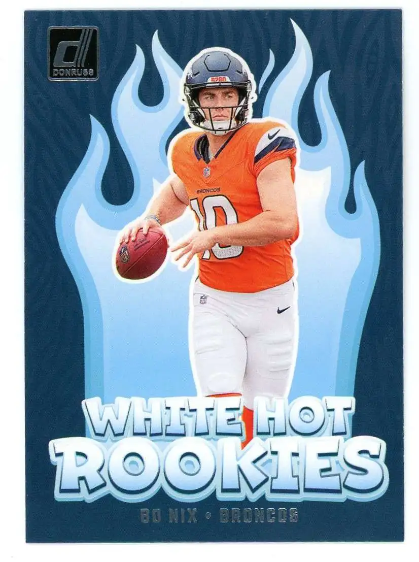 NFL 2024 Panini Donruss Football White Hot Rookies Bo Nix WH9 [Rookie]