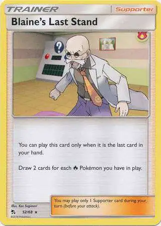 Pokemon Trading Card Game Hidden Fates Rare Blaine's Last Stand #52