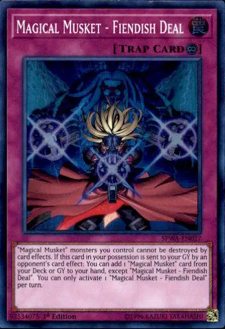 YuGiOh Spirit Warriors Super Rare Magical Musket - Fiendish Deal SPWA-EN027