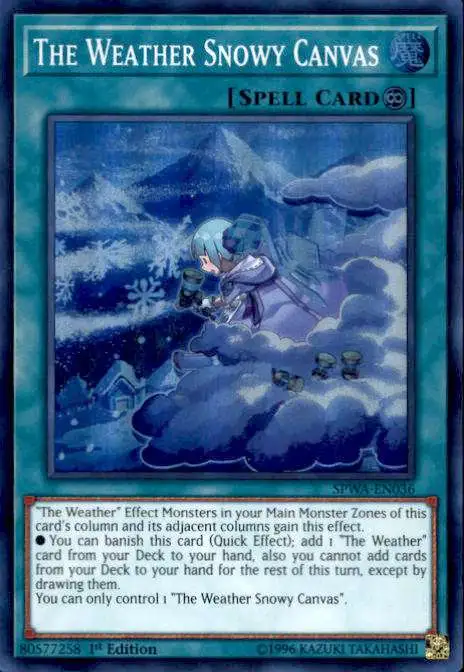 YuGiOh Spirit Warriors Super Rare The Weather Snowy Canvas SPWA-EN036